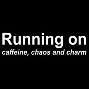 Running on caffeine, chaos and charm - Thread Project Womens Diva Tee Design