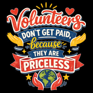 Volunteers are priceless  - Thread Project Unisex Epic Tee Design