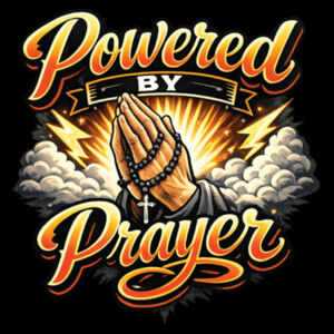 Powered by Prayer  - Thread Project Unisex Epic Tee Design