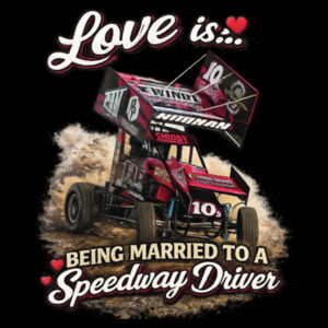 Love is ... being married to a Speedway Driver  - Thread Project Unisex Epic Tee Design