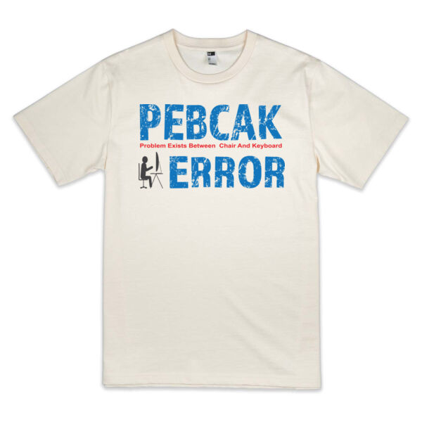 PEBCAK  - Thread Project Unisex Epic Tee Thumbnail