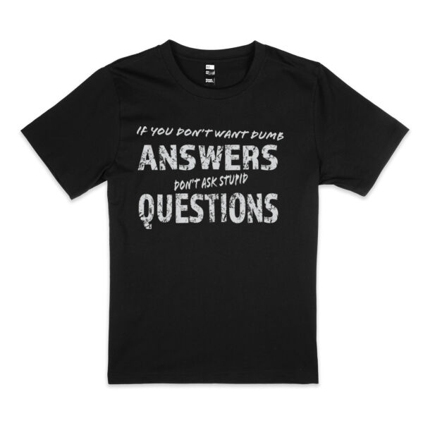 If you don't want dumb answers, don't ask stupid questions - Thread Project Womens Diva Tee Thumbnail