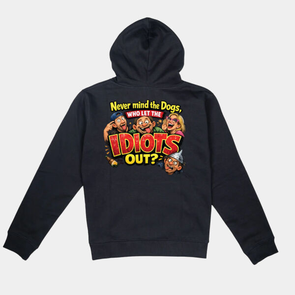 Who Let The Idiots Out  - Thread Project Unisex Epic Hoodie Thumbnail