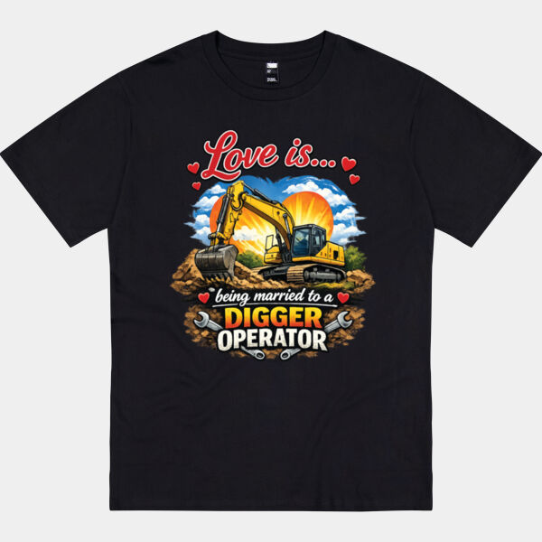 Love is... being married to a Digger Operator - Thread Project Unisex Epic Tee Thumbnail