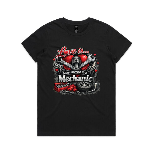 Love is ... being married to a Mechanic  - AS Colour Womens Maple Tee Thumbnail